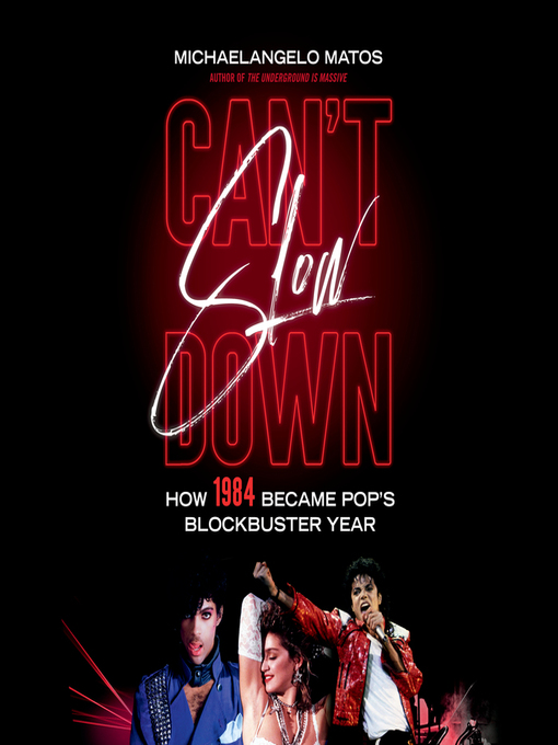 Title details for Can't Slow Down by Michaelangelo Matos - Available